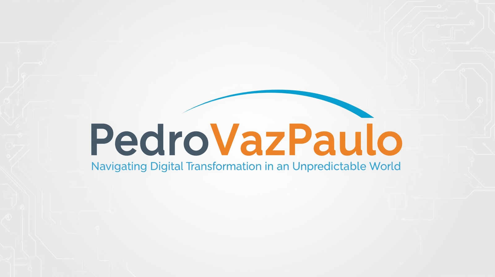 PedroVazPaulo IT Consulting: Navigating Digital Transformation in an Unpredictable World